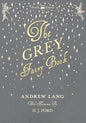 The Grey Fairy Book - Illustrated by H. J. Ford - Paperback