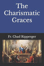 The Charismatic Graces - Paperback