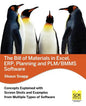 The Bill of Materials in Excel, Erp, Planning and Plm/Bmms Software - Paperback