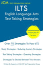 ILTS English Language Arts - Test Taking Strategies - Paperback