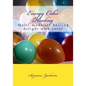 Energy Color Healing: Multi-modality healing delight with color - Paperback