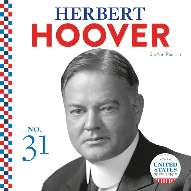 Herbert Hoover - Library Binding