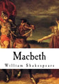 Macbeth: The Tragedy of Macbeth - Paperback