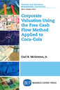 Corporate Valuation Using the Free Cash Flow Method Applied to Coca-Cola - Paperback