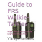 Guide to FRS Walkie-Talkies - Paperback