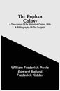 The Popham Colony: A Discussion Of Its Historical Claims, With A Bibliography Of The Subject - Paperback