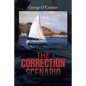 The Correction Scenario - Paperback