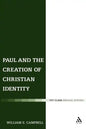 Paul and the Creation of Christian Identity - Paperback