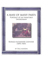 A Man of Many parts: Portrait of an Inimitable Swordsman - Ronald Alexander Lidstone - Paperback