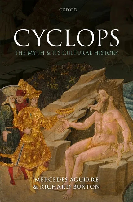 Cyclops: The Myth and Its Cultural History - Hardcover