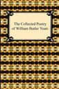 The Collected Poetry of William Butler Yeats - Paperback
