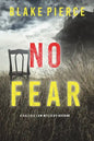 No Fear (A Valerie Law FBI Suspense Thriller-Book 3) - Paperback