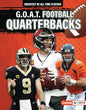 G.O.A.T. Football Quarterbacks - Library Binding