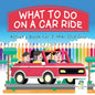 What To Do on a Car Ride Activity Book for 3 Year Old Girl - Paperback