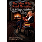 The Man Who Read Mysteries - Paperback