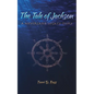 The Tale of Jackson: A Neverland Legacy Story - Paperback