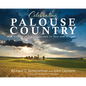 Celebrating Palouse Country: A History of the Landscape in Text and Images - Paperback
