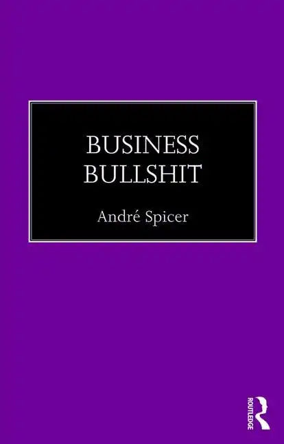 Business Bullshit - Paperback