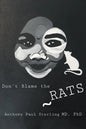 Don't Blame the Rats - Paperback