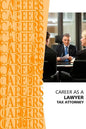 Career as a Lawyer: Tax Attorney - Paperback