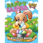 Happy Easter Activity Book For Kids Ages 4-8: Easy and Fun Workbook for Kids - Paperback