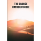 The orange catholic bible: Dune. Ethics, Philosophy and History of the Religions of the Universe - Paperback
