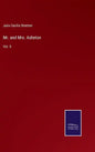 Mr. and Mrs. Asheton: Vol. II - Hardcover