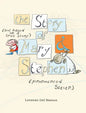 The Story, (not based on a true story) of Mary & Stephen (pronounced, Steven) - Hardcover