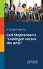 A Study Guide for Carl Stephenson's "Leiningen Versus the Ants" - Paperback