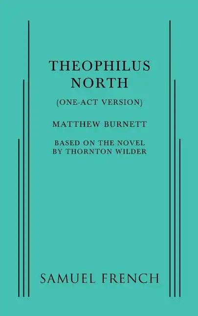 Theophilus North (One-Act Version) - Paperback