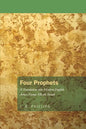Four Prophets - Paperback