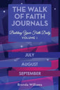 The Walk of Faith Journals: Building Your Faith Daily - Paperback