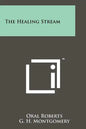 The Healing Stream - Paperback