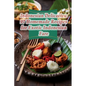 Indonesian Delicacies: 97 Homemade Recipes for Exotic Indonesian Fare - Paperback