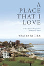 A Place That I Love: A Tour Drivers Perspective of Mackinac Island - Paperback