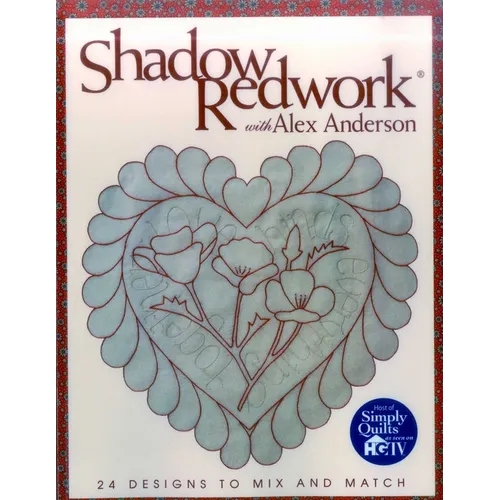 Shadow Redwork with Alex Anderson - Paperback