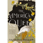 The American Queen: A Novel Based on the True Story of Appalachia's Kingdom of the Happy Land - Hardcover