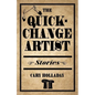 The Quick-Change Artist: Stories - Paperback