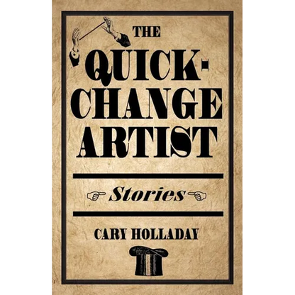 The Quick-Change Artist: Stories - Paperback