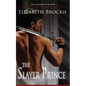 The Slayer Prince - Paperback