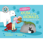 La Doctora Rosie Ayuda a los Animales: Dr. Rosie Helps the Animals - Paperback