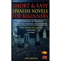 Short and Easy Spanish Novels for Beginners (Bilingual Edition: Spanish-English): Learn Spanish by Reading Stories of Suspense and Horror - Paperback
