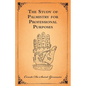 The Study of Palmistry for Professional Purposes - Paperback