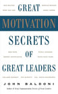 Great Motivation Secrets of Great Leaders (Pod) - Paperback