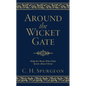 Around the Wicket Gate: Help for Those Who Only Know about Christ - Hardcover