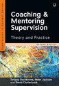 Coaching and Mentoring Supervision: Theory and Practice - Paperback