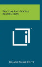 Fascism And Social Revolution - Hardcover