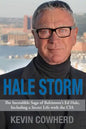 Hale Storm: The Incredible Saga of Baltimore's Ed Hale, Including a Secret Life with the CIA - Paperback