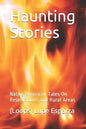 Haunting Stories: Native American Tales on Reservations and Rural Areas - Paperback