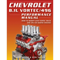 Chevrolet 8.1l Vortec/496 Performance Ma: How to Modify 8100 Vortec Truck and 496 Cid Marine Engines - Paperback